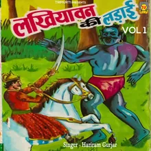 Lakhiyavan Ki Ladai Part 2